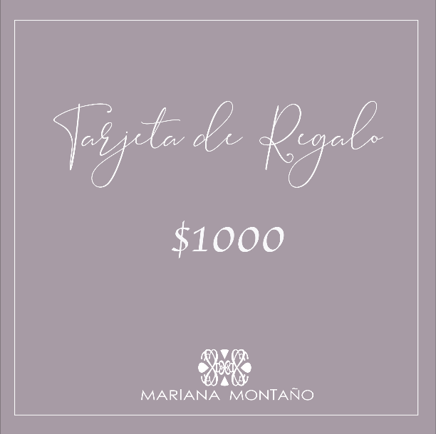 Tarjeta de Regalo Mariana Montaño