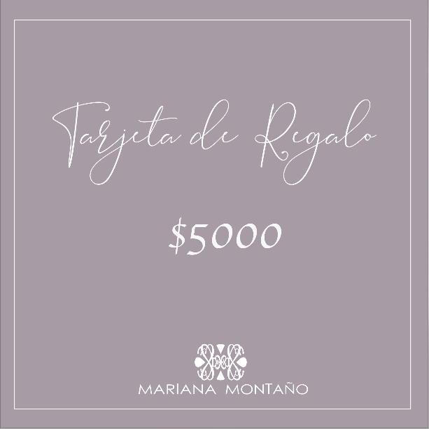 Tarjeta de Regalo Mariana Montaño